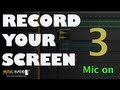 How To Screen Record With Sound How To Record Your Computer Screen With Sound And Upload To Youtube!