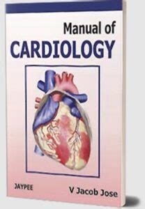 Free Manual Of Cardiology Jacob Jose V (PDF / ePub)