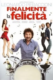 Finalmente la felicità 2011 vf film streaming Française -------------