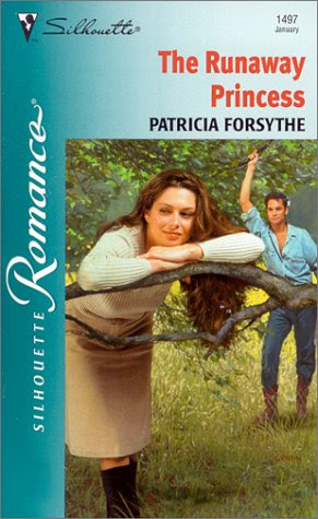 Runaway Princess, by Patricia Forsythe