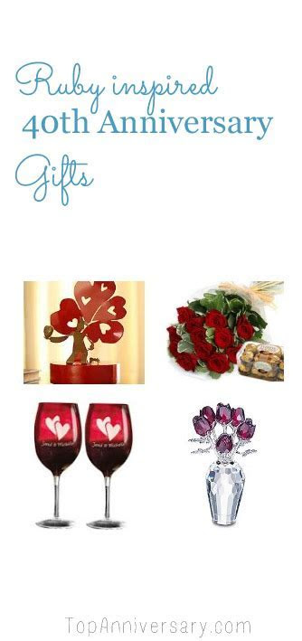 Best 40th Wedding Anniversary Gift Ideas