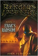 Erak's Ransom (Ranger's Apprentice Series #7) by John Flanagan: Book Cover