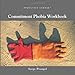 Commitment Phobia Workbook