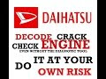 How to Decode & read DAIHATSU Cars OBD 16 pin Check engine even without obd Scanner