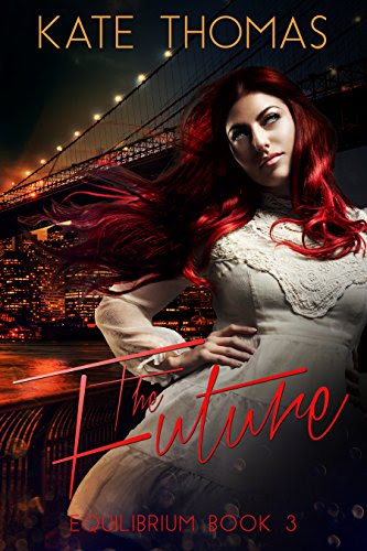 The Future (Equilibrium Book 3), by Kate Thomas