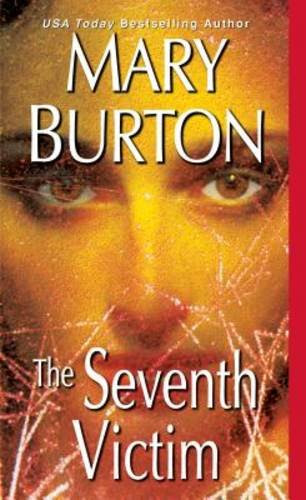 The Seventh Victim, by Mary Burton