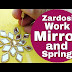 Mirror and Spring Work Zardosi Work
