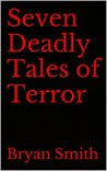 Seven Deadly Tales of Terror