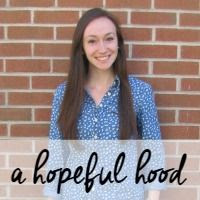 A Hopeful Hood