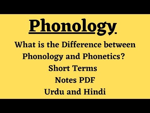 Phonology | Types | Short Terms | Book Notes | Comparison with Phonetics | Examples | Linguistics | PDF