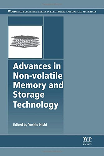 Advances in Non-volatile Memory and Storage Technology (Woodhead Publishing Series in Electronic and Optical Materials)From Nishi, Yoshi Advances in Non-volatile Memory and Storage Technology (Woodhead Publishing Series in Electronic and Optical Materials)From Nishi, Yoshi