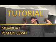 Inspirasi Tutorial Memasang Plafon Cepat, Paling Dicari!