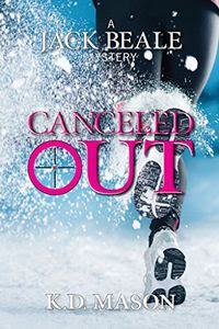 Cancelled Out by K. D. Mason