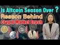 Why Is Crypto Market Crashing - What S Going On With The Crypto Market Is Bitcoin Crashing To 4k : As bitcoinist reported earlier today, the weekend was savage for cryptocurrency.