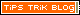 Tips Trik Blog | Dan Cara Buat Website