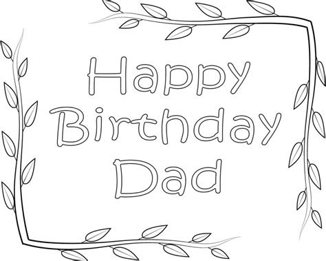 This printable coloring card is an instant digital download so after your purchase you will have immediate access to your file. happy birthday daddy coloring pages