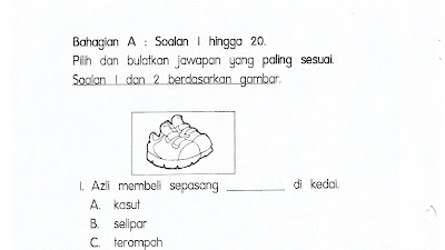 Contoh Soalan Bahasa Melayu Tahun 1 Sk Sungoi