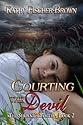 Courting the Devil (The Serpent's Tooth Book 2)