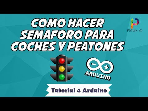 Cuarto tutorial ARDUINO: Programación de un semáforo para coches y peatones (entradas digitales)