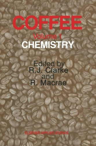 Coffee: Volume 1: Chemistry