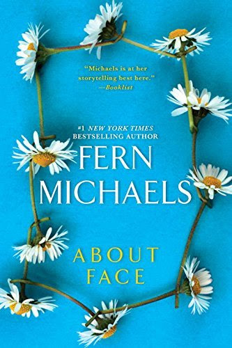 , by Fern Michaels - About Face (Reprint) (2015-08-12) [Paperback], by Fern Michaels