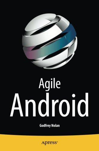 Agile Android, by Godfrey Nolan