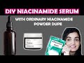 DIY NIACINAMIDE SERUM FOR BEST SKINCARE