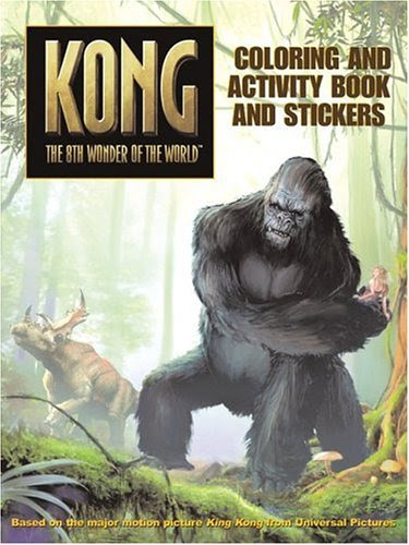 King Kong: Coloring and Activity Book and Stickers (Kong: The 8th Wonder of the World)