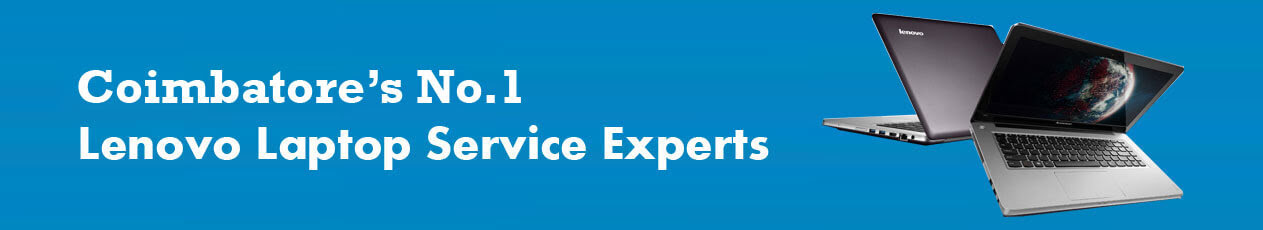 Lenovo Laptop Service Center in Peelamedu, Coimbatore