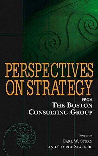 Perspectives on Strategy from The Boston Consulting Group Hardcover - February, 1998By Carl W. Stern (Editor)