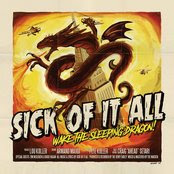 Sick Of It All - Wake the sleeping dragon!