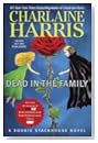 Dead in the Family by Charlaine Harris