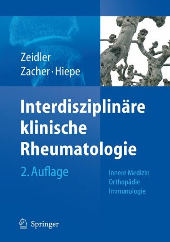 Interdisziplinäre klinische Rheumatologie 3540341048 pdf
