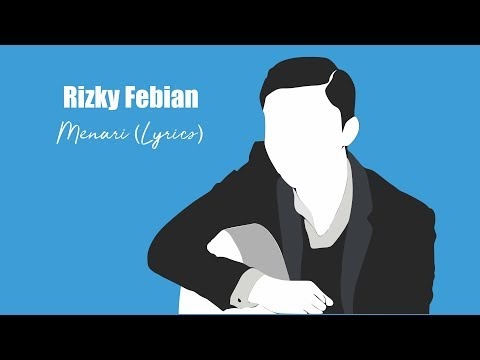 Rizky Febian - Menari (  Lyrics )