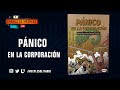 📗 LIBROJUEGO - PÁNICO EN LA CORPORACIÓN - ENTREVISTA📗
