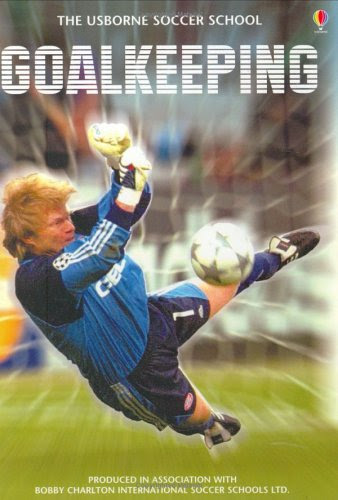 Goalkeeping (Soccer School)