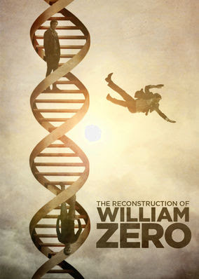 Reconstruction of William Zero, The
