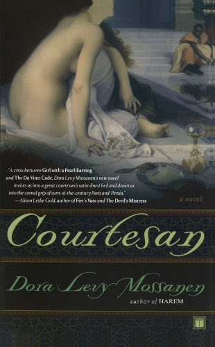 Courtesan: A Novel, by Dora Levy Mossanen