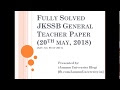 Fully Solved JKSSB General Teacher Paper (20th May, 2018) by Jammu University Blog