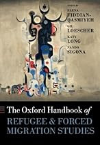 [R.E.A.D] The Oxford Handbook of Refugee and Forced Migration Studies (Oxford Handbooks) [K.I.N.D.L.E]