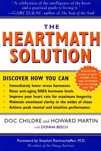 The HeartMath Solution: The Institute of HeartMath's Revolutionary Program for Engaging the Power of the Heart's Intelligence, by Doc Chil The HeartMath Solution: The Institute of HeartMath's Revolutionary Program for Engaging the Power of the Heart's Intelligence, by Doc Chil