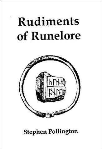 Rudiments of Runelore, by Stephen Pollington