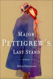 MAJOR PETTIGREW'S LAST STAND, by Helen Simonson