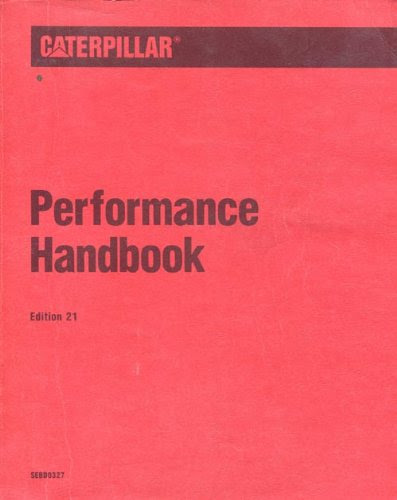 Caterpillar Performance Handbook, Edition 21From Caterpillar, Inc., Peoria, Illinois, U. S. A.