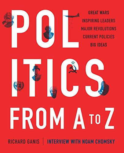 Politics from A to Z, by Richard Ganis