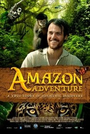 Amazon Adventure 2017 Streaming VF Gratuit