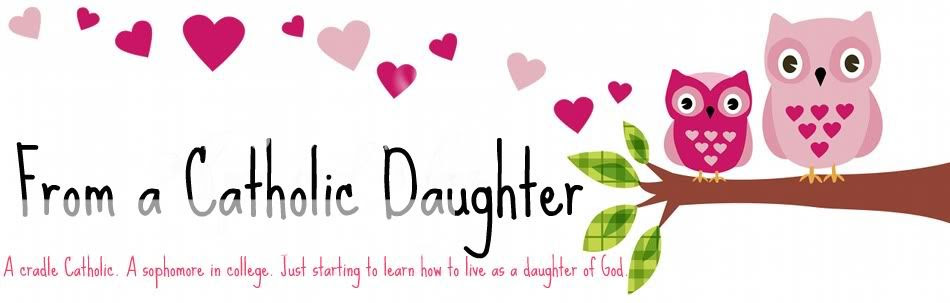 From a Catholic Daughter