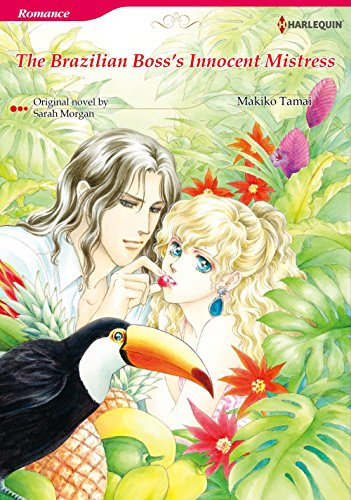 THE BRAZILIAN BOSS'S INNOCENT MISTRESS (Harlequin comics), by Sarah Morgan
