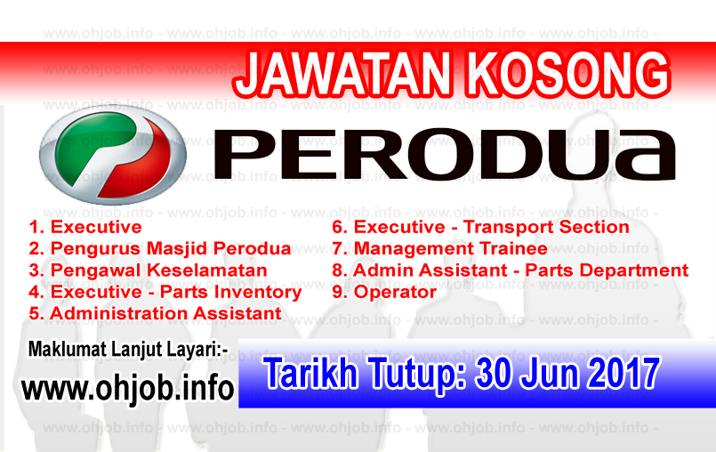 Jawatan Kerja Kosong Perusahaan Otomobil Kedua Berhad - PERODUA logo www.ohjob.info jun 2017