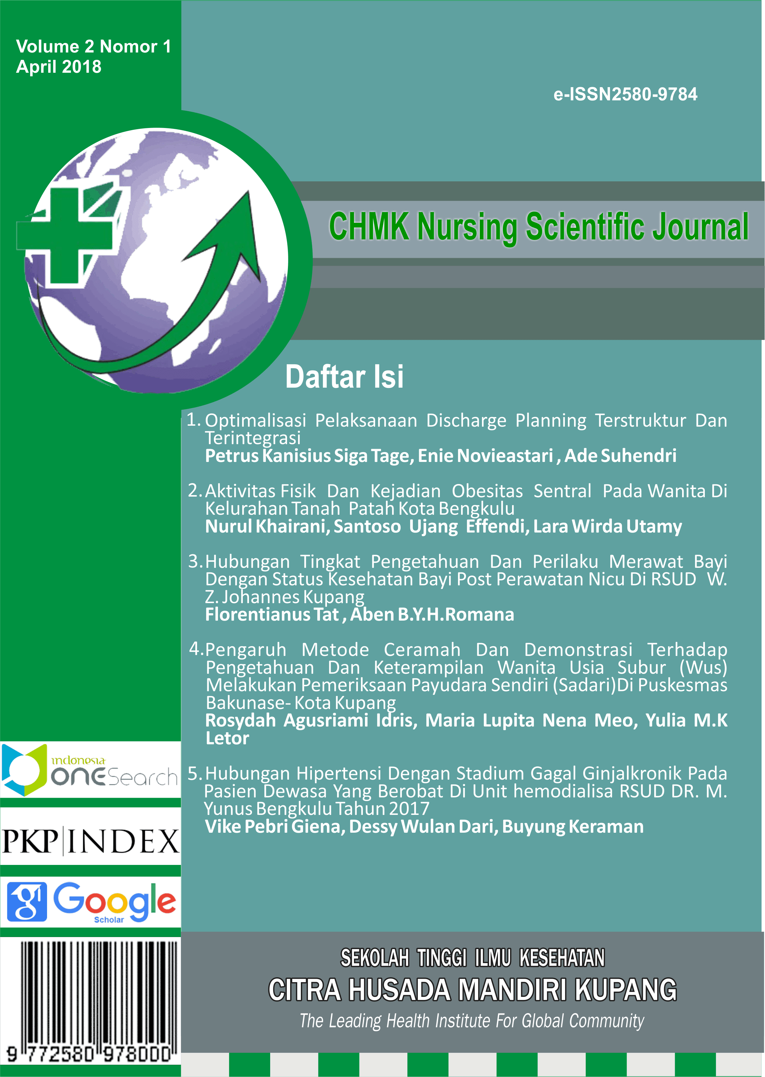 Aktivitas Fisik Dan Kejadian Obesitas Sentral Pada Wanita Di Kelurahan Tanah Patahkota Bengkulu Chmk Nursing Scientific Journal